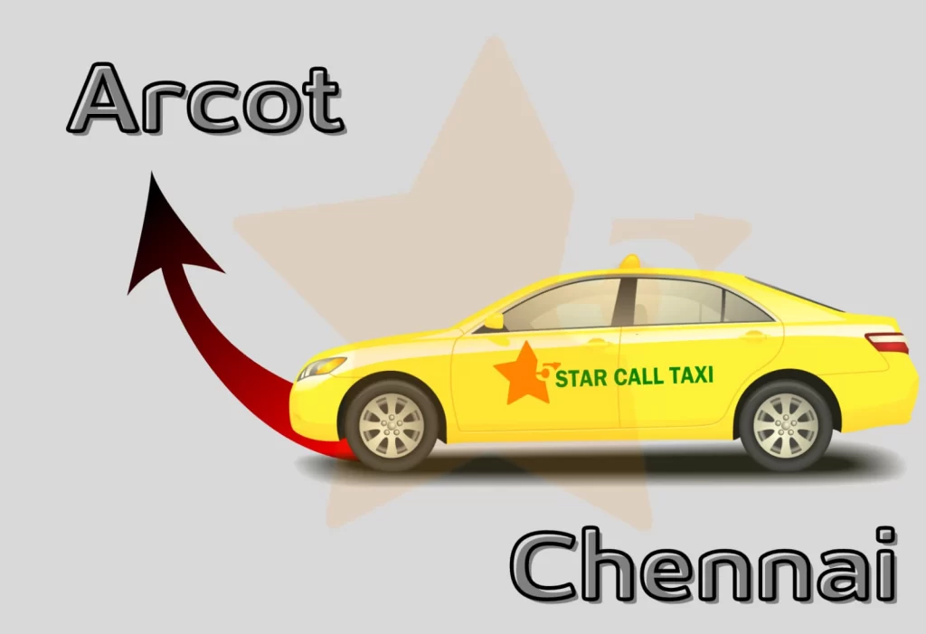 Chennai to Arcot Cab Fare